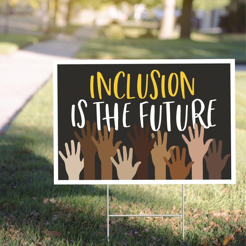 Black History Month | Inclusion Is The Future Yard Sign Black History Month Black History Month