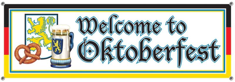 Oktoberfest | Welcome To Oktoberfest Banner Holidays & Occasions Oktoberfest